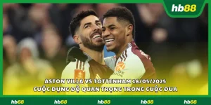 Aston Villa vs Tottenham 18 05 2025 1 11zon